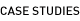 Case Studies