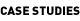 Case Studies